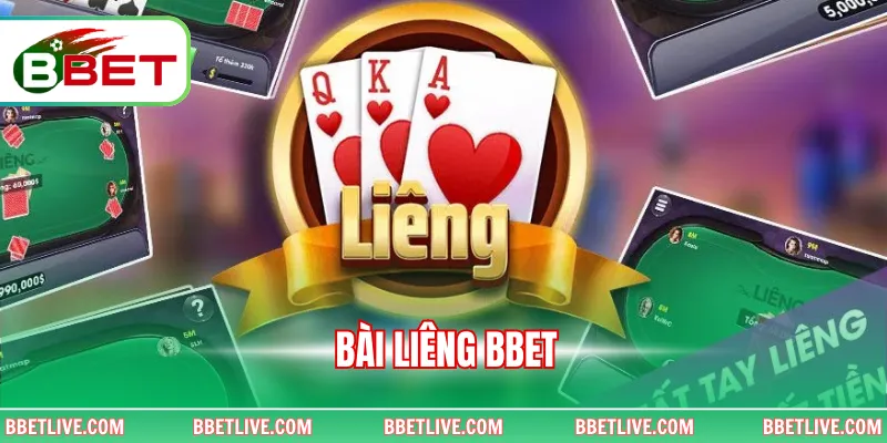 Bài Liêng Bbet